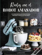 Capa do artigo Recetas Con El Robot Amasador