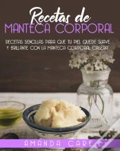 Recetas De Manteca Corporal