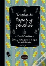 Recetas De Tapas Y Pinchos