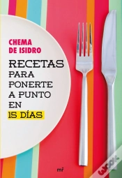 Capa do artigo Recetas Para Ponerte A Punto En 15 D¡As