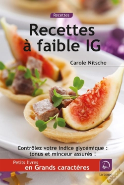 Capa do artigo Recettes A Faible Indice Glycemique (Grands Caracteres)