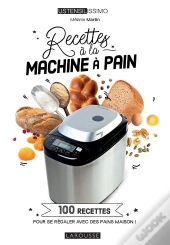 Recettes À La Machine À Pain
