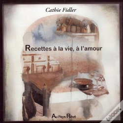 Capa do artigo Recettes, À La Vie, À L'Amour