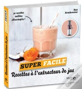 Recettes À L'Extracteur De Jus