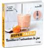 Recettes À L'Extracteur De Jus - Preview