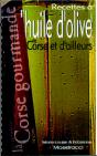 Recettes A L'Huile D'Olive De Corse Et D'Ailleurs - Preview