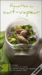 Recettes Au Cuit-Vapeur