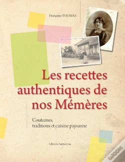 Capa do artigo Recettes Authentiques De Nos Mémères