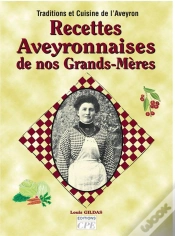 Capa do artigo Recettes Aveyronnaises De Nos Grands-Meres