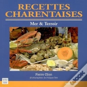 Capa do artigo Recettes Charentaises ; Mer & Terroir