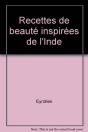 Recettes De Beaute Inspirees De L'Inde - Preview
