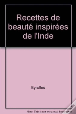 Capa do artigo Recettes De Beaute Inspirees De L'Inde