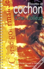 Recettes De Cochon De Corse Et D'Ailleurs