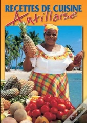 Recettes De Cuisine Antillaise