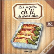 Capa do artigo Recettes De Grand-Mere (Les)  Cuisine Ch Ti