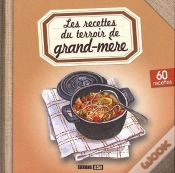 Capa do artigo Recettes De Grand-Mere (Les)  Cuisine Du Terroir