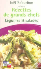 Recettes De Grands Chefs : Legumes Et Salades