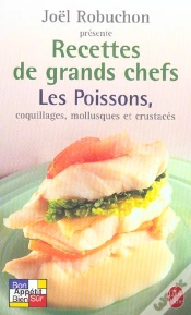 Capa do artigo Recettes De Grands Chefs ; Les Poissons, Coquillages, Mollusques Et Crustaces