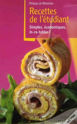 Capa do artigo Recettes De L'Étudiant ; Simples, Économiques, In-Ra-Tables !