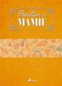 Recettes De Mamie - Preview