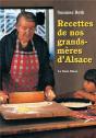 Recettes De Nos Grands-Meres D'Alsace - Preview