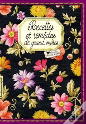 Capa do artigo Recettes Et Remèdes De Grand-Mères
