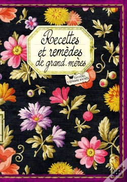 Capa do artigo Recettes Et Remèdes De Grand-Mères