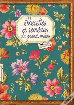 Capa do artigo Recettes Et Remedes De Grands Meres