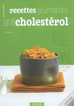 Capa do artigo Recettes Gourmandes Anti Cholestérol