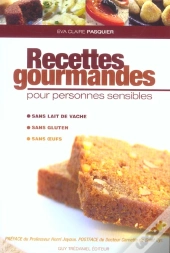 Recettes Gourmandes Pour Personnes Sensibles