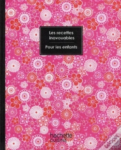 Capa do artigo Recettes Inavouables Pour Les Enfants