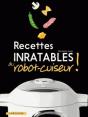 Recettes Inratables Au Robot-Cuiseur - Preview