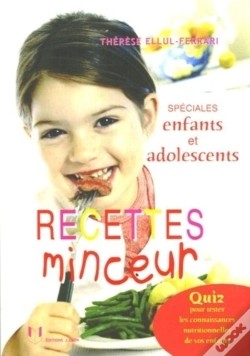 Capa do artigo Recettes Minceur - Spéciales Enfants Et Adolescents
