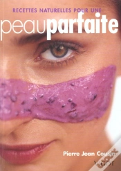 Capa do artigo Recettes Naturelles Pour Une Peau Parfaite