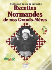 Capa do artigo Recettes Normandes De Nos Grands-Meres