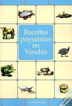 Capa do artigo Recettes Paysannes : En Vendée