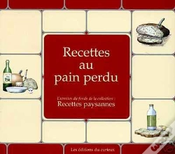 Capa do artigo Recettes Paysannes : Recettes Au Pain Perdu