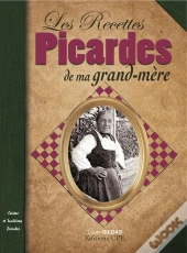 Recettes Picardes De Ma Grand Mere