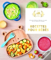 Capa do artigo Recettes Pour Bébés ; 0-3 Ans