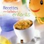 Recettes Pour Bébés Et Enfants - Preview