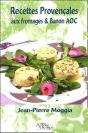 Recettes Provencales Aux Fromages Et Banon Aoc - Preview