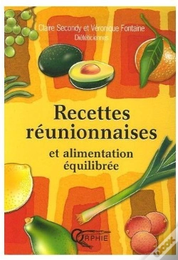 Capa do artigo Recettes Réunionnaises Et Alimentation Equilibrée
