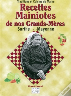 Capa do artigo Recettes Sarthoises De Nos Grands-Meres