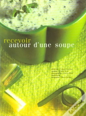 Recevoir Autour D'Une Soupe