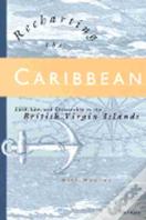 Recharting The Caribbean