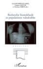 Recherche Biomédicale Et Populations Vulnérables - Preview