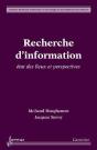 Recherche D'Informations Etat Des Lieux Et Perspectives Coll Recherche D'Information Et Web - Preview