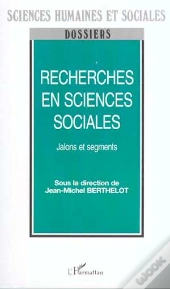 Recherche En Sciences Sociales ; Jalons Et Segments