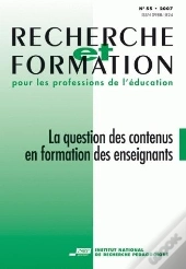 Recherche Et Formation, N° 55/2007 : La Question Des Contenus En Formation Des Enseignants