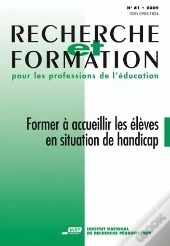Recherche Et Formation, N° 61/2009 : Former À Accueillir Les Élèves En Situation De Handicap